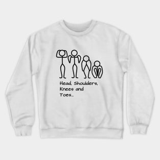 Stickman / Head, shoulders, knees and toes... Crewneck Sweatshirt